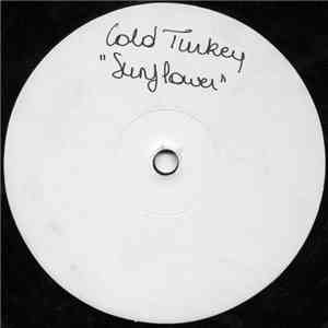 Cold Turkey - Sunflower download free