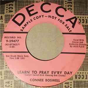 Connee Boswell - Learn To Pray Ev'ry Day download free