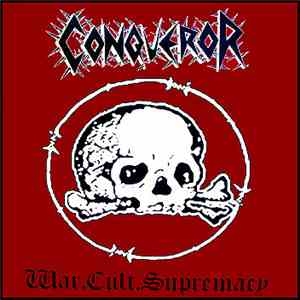 Conqueror  - War.Cult.Supremacy download free