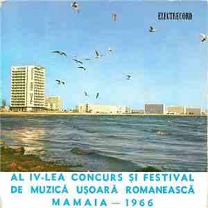 Constantin Drăghici - Al IV-lea Concurs Și Festival De Muzică Ușoară Românească ‎– Mamaia 1966 download free