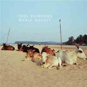 Cool Rainbows - Whale Rocket download free