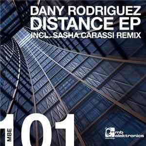 Dany Rodriguez - Distance EP download free