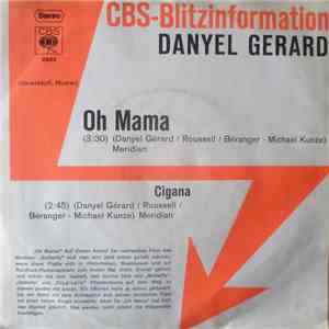 Danyel Gerard - Oh Mama / Cigana download free