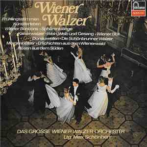Das Grosse Wiener Walzer Orchester Ltg. Max Schönherr - Wiener Walzer download free