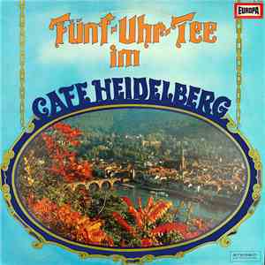 Das Werner Praefke-Sextett - Fünf-Uhr-Tee Im Cafe Heidelberg download free
