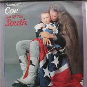 David Allan Coe - Son Of The South download free