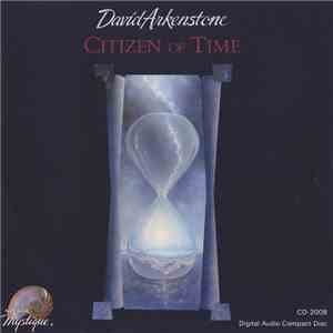 David Arkenstone - Citizen Of Time download free