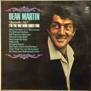 Dean Martin - (Remember Me) I'm The One Who Loves You download free