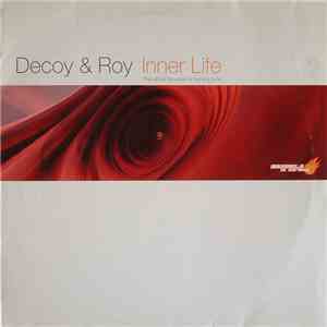 Decoy & Roy - Inner Life (The Official Brussels Is Burning Tune) download free
