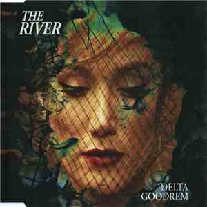 Delta Goodrem - The River download free