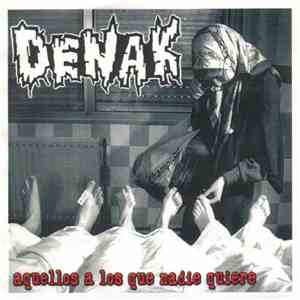 Denak / Hypoptalasias - Aquellos A Los Que Nadie Quiere / Untitled download free