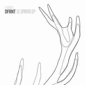 DFRNT - El Spirito EP download free
