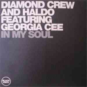 Diamond Crew & Haldo Featuring Georgia Cee - In My Soul download free