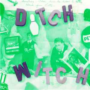 Ditch Witch - If I Lose / Strung download free