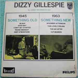 Dizzy Gillespie - Something Old, Something New download free
