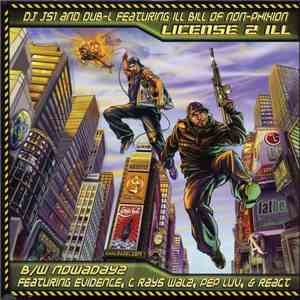 DJ JS1 and Dub-L - License 2 Ill / Nowadayz download free