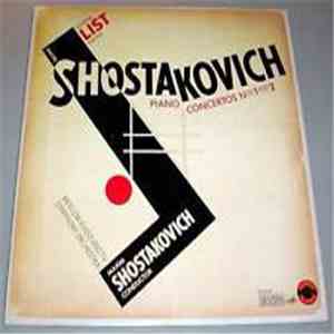 Dmitri Shostakovich - Maxim Shostakovich / Eugene List / Moscow Radio & TV Symphony Orchestra - Piano Concerti Nos. 1&2 download free