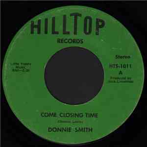 Donnie Smith  - Come Closing Time / The Coal Mine download free