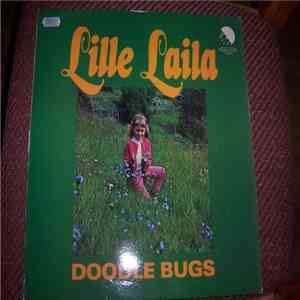 Doodle Bugs - Lille Laila download free