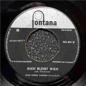Duo Sjeng Haeren - Wien Bleibt Wien download free