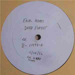 Earl Hines And His Orchestra - Deep Forest download free