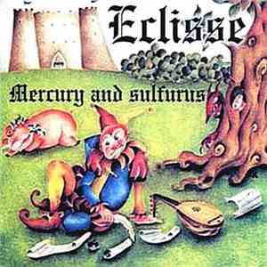 Eclisse  - Mercury And Sulfurus download free