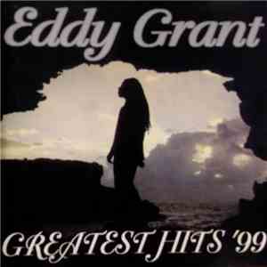 Eddy Grant - Greatest Hits '99 download free
