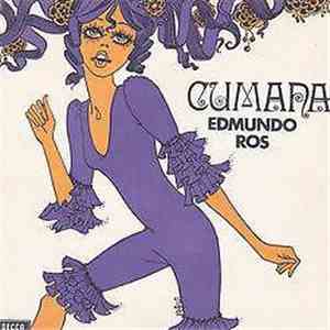 Edmundo Ros & His Orchestra - Cumana download free