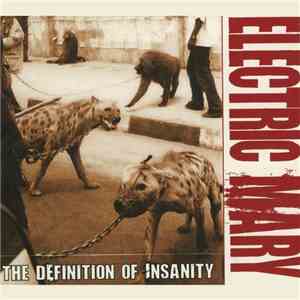 Electric Mary - The Definition Of Insanity download free