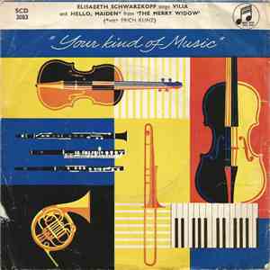 Elisabeth Schwarzkopf - Elisabeth Schwarzkopf Sings Vilia and Hello Maiden from the Merry Widow download free