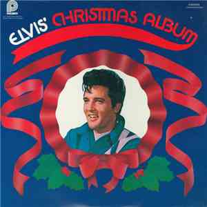 Elvis Presley - Elvis' Christmas Album download free