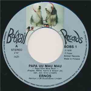 Ernos - Papa Uu Mau Mau download free