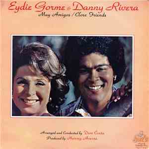 Eydie Gormé & Danny Rivera - Muy Amigos / Close Friends download free