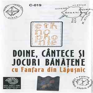Fanfara din Lăpușnic - Doince, Cântece Și Jocuri Bănățene download free