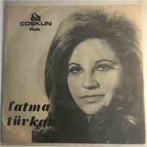 Fatma Türkân Yamacı - Ben Yine Sana Geldim / Ayrılıktan Bahsetme download free
