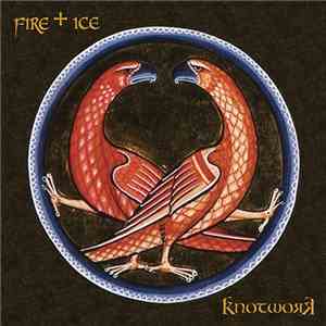 Fire + Ice / Knotwork - Jubal And Tubal Cain / The Two Magicians download free