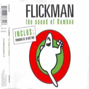 Flickman - The Sound Of Bamboo download free