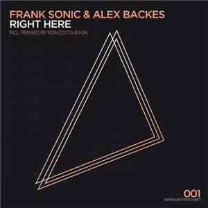 Frank Sonic & Alexander Backes - Right Here download free