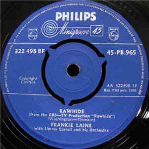 Frankie Laine With Jimmy Carroll And His Orchestra - Rawhide download free