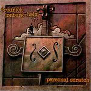 Fredrick Lonberg-Holm - Personal Scratch download free