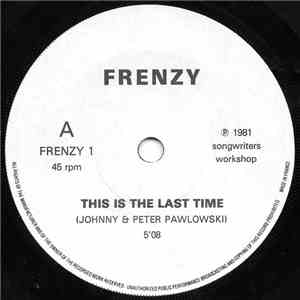 Frenzy  - This Is The Last Time download free