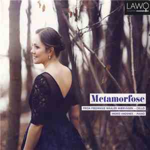 Frida Fredrikke Waaler Wærvågen, Ingrid Andsnes - Metamorfose download free