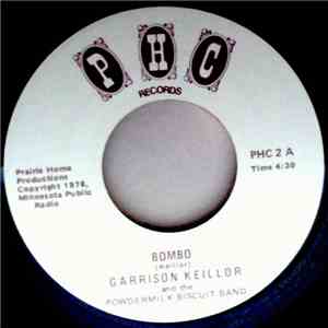 Garrison Keillor & The Powdermilk Biscuit Band - Bombo / Be Careful download free