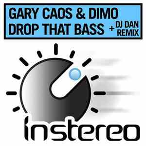 Gary Caos & Dimo  - Drop That Bass download free