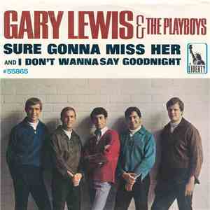 Gary Lewis And The Playboys - Sure Gonna' Miss Her download free