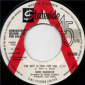 Gene Chandler - (I'm Just A) Fool For You / Buddy Ain't It A Shame download free