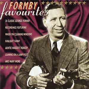 George Formby - Formby Favourites