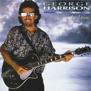 George Harrison - Cloud Nine download free