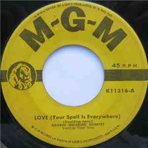 George Shearing Quintet - Love (Your Spell Is Everywhere) / It's Easy To Remember download free