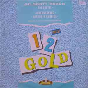 Gil Scott-Heron - The Bottle (Live) / Johannesburg / Winter In America download free